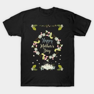 Happy Mother's Day 2021 - Cute Floral Greetings Card for Mother - Whimsical Art T-Shirt